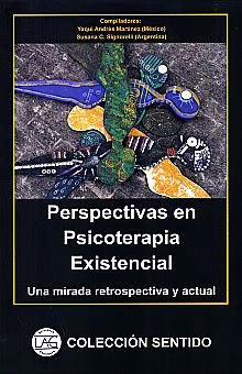 PERSPECTIVAS EN PSICOTERAPIA EXISTENCIAL