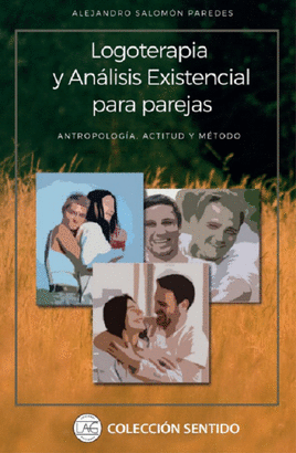 LOGOTERAPIA Y ANALISIS EXISTENCIAL PARA PAREJAS
