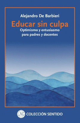 EDUCAR SIN CULPA