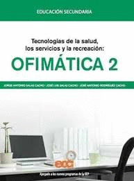 TECNOLOGIA DE LA SALUD OFIMATICA 2 SEC