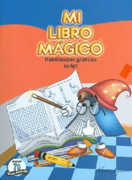 MI LIBRO MAGICO HABILIDADES GRAFICAS SCRIPT PREESCOLAR