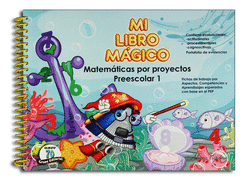 MI LIBRO MAGICO MATEMATICAS POR PROYECTOS PREESCOLAR 1