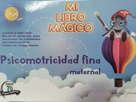 MI LIBRO MÁGICO PSICOMOTRICIDAD FINA MATERNAL