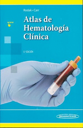ATLAS DE HEMATOLOGIAÁCLINICA 5AED. INCLUYE SITIO WEB
