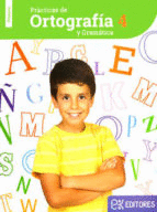 PRACTICA DE ORTOGRAFIA Y GRAMATICA 4° PRIMARIA