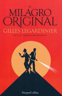 EL MILAGRO ORIGINAL