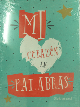 MI CORAZON EN PALABRAS