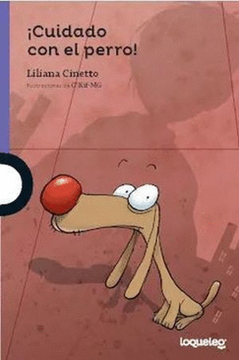 ¡CUIDADO CON EL PERRO!