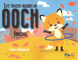 LOS TRAZOS ALEGRES DE OOCH INICIAL