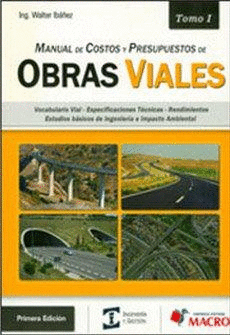 MANUAL DE COSTOS Y PRESUPUESTOS. OBRAS VIALES TOMO 1