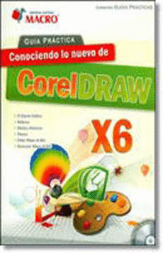 CONOCIENDO LO NUEVO DE CORELDRAW GUIA PRACTICA