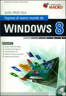 INGRESA AL NUEVO MUNDO DE WINDOWS 8 GUIA PRACTICA