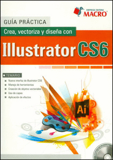 ILLUSTRATOR CS6 CREA,VECTORIZA Y DISEÑA CON