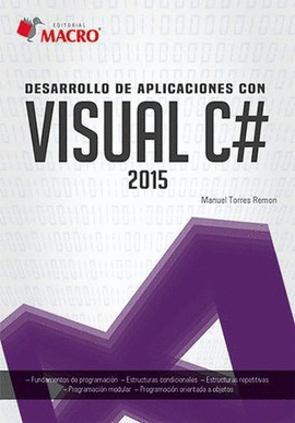 DESARROLLO DE APLICACIONES CON VISUAL C# 2015