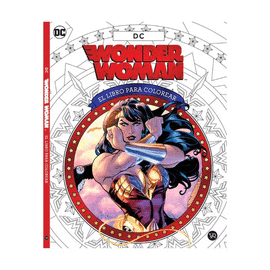 WONDER WOMAN. EL LIBRO PARA COLOREAR