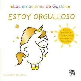 ESTOY ORGULLOSO. LAS EMOCIONES DE GASTÓN