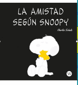 LA AMISTAD SEGÚN SNOOPY RV
