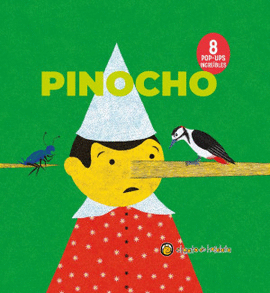PINOCHO (8 POP - UPS INCREÍBLES)