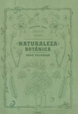 NATURALEZA BOTÁNICA