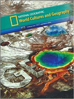 NATIONAL GEOGRAPHIC WORLD CULTURES AND GEOGRAPHY