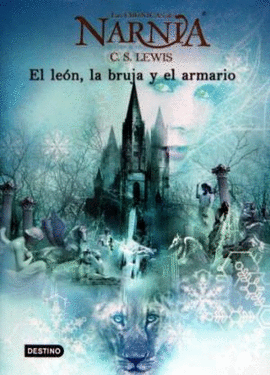 LAS CRONICAS DE NARNIA 2 EL LEON LA BRUJA Y EL ARMARIO