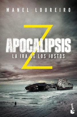 APOCALIPSIS Z LA IRA DE LOS JUSTOS