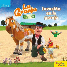 LA GRANJA DE ZENÓN INVASIÓN EN LA GRANJA