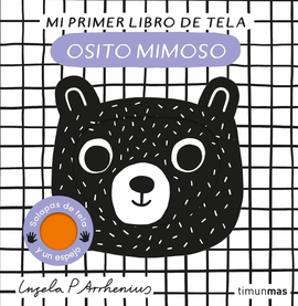 OSITO MIMOSO.  MI PRIMER LIBRO DE TELA