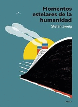 MOMENTOS ESTELARES DE LA HUMANIDAD. PANORAMA