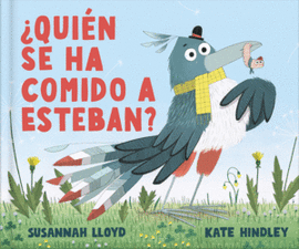 ¿QUIÉN SE HA COMIDO A ESTEBAN?