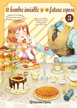 EL HOMBRE INVISIBLE Y SU FUTURA ESPOSA #03