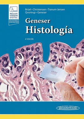 GENESER. HISTOLOGÍA / 4 ED.