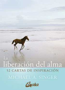 LA LIBERACIÓN DEL ALMA