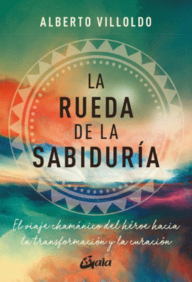 LA RUEDA DE LA SABIDURÍA