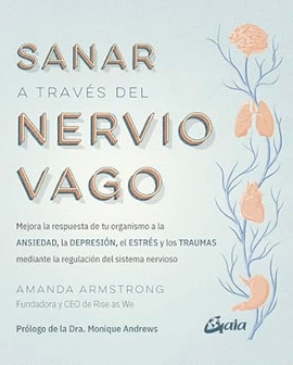 SANAR A TRAVES DEL NERVIO VAGO