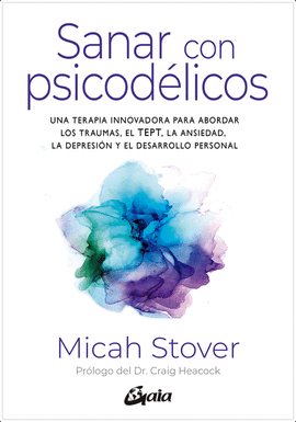 SANAR CON PSICODELICOS