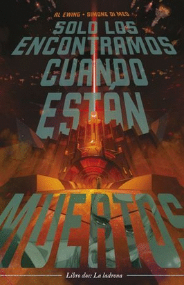 SOLO LOS ENCONTRAMOS CUANDO ESTÁN MUERTOS