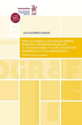 DERECHO EUROPEO. LA INTEGRACIÓN EUROPEA,PRINCIPIOS Y JURISPRUDENCIAS