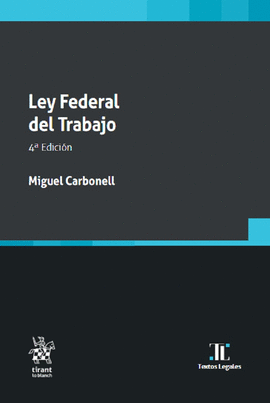 LEY FEDERAL DEL TRABAJO