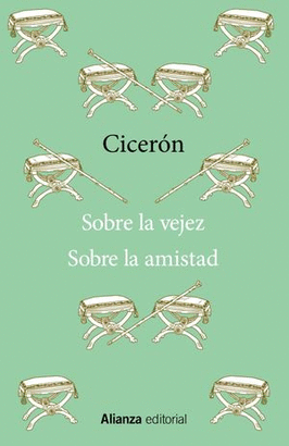 SOBRE LA VEJEZ / SOBRE LA AMISTAD
