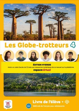 LES GLOBE-TROTTEURS 4 - LIBRO DEL ALUMNO - EDICIÓN HÍBRIDA