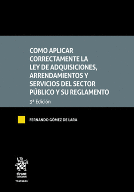 COMO APLICAR CORRECTAMENTE LA LEY DE ADQUISICIONES