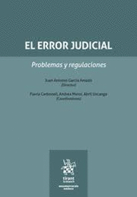 EL ERROR JUDICIAL. PROBLEMAS Y REGULACIONES
