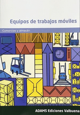 EQUIPOS DE TRABAJOS MÓVILES