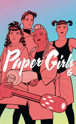 PAPER GIRLS #6