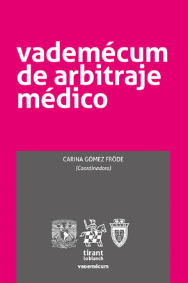 VADEMÉCUM DE ARBITRAJE MÉDICO