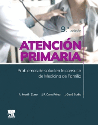 ATENCIÓN PRIMARIA. PROBLEMAS DE SALUD EN LA CONSULTA DE MEDICINA DE FAMILIA