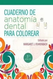 CUADERNO DE ANATOMÍA DENTAL PARA COLOREAR