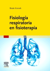 FISIOLOGÍA RESPIRATORIA EN FISIOTERAPIA