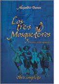 LOS TRES MOSQUETEROS Y VEINTE AÑOS DESPUES
